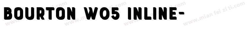 Bourton W05 Inline字体转换